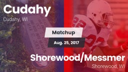 Matchup: Cudahy  vs. Shorewood/Messmer  2017