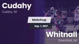 Matchup: Cudahy  vs. Whitnall  2017