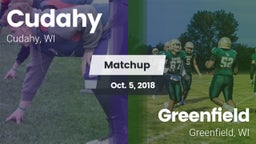 Matchup: Cudahy  vs. Greenfield  2018