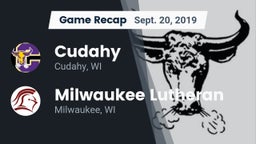 Recap: Cudahy  vs. Milwaukee Lutheran  2019