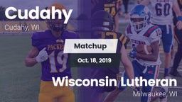 Matchup: Cudahy  vs. Wisconsin Lutheran  2019