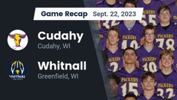 Recap: Cudahy  vs. Whitnall  2023