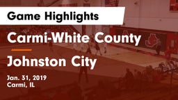 Carmi-White County  vs Johnston City  Game Highlights - Jan. 31, 2019