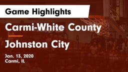 Carmi-White County  vs Johnston City  Game Highlights - Jan. 13, 2020