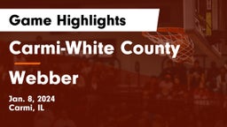Carmi-White County  vs Webber  Game Highlights - Jan. 8, 2024