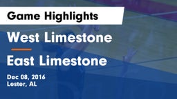 West Limestone  vs East Limestone  Game Highlights - Dec 08, 2016