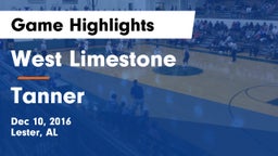 West Limestone  vs Tanner Game Highlights - Dec 10, 2016