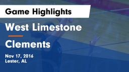 West Limestone  vs Clements  Game Highlights - Nov 17, 2016