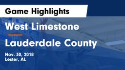 West Limestone  vs Lauderdale County  Game Highlights - Nov. 30, 2018