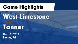 West Limestone  vs Tanner  Game Highlights - Dec. 3, 2018