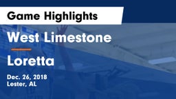 West Limestone  vs Loretta Game Highlights - Dec. 26, 2018