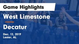 West Limestone  vs Decatur  Game Highlights - Dec. 12, 2019