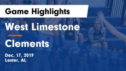 West Limestone  vs Clements  Game Highlights - Dec. 17, 2019