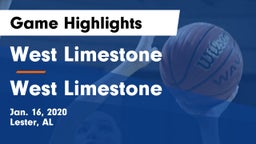 West Limestone  vs West Limestone  Game Highlights - Jan. 16, 2020