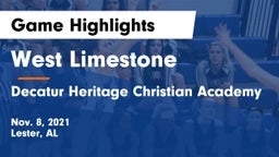 West Limestone  vs Decatur Heritage Christian Academy  Game Highlights - Nov. 8, 2021