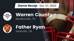 Recap: Warren County  vs. Father Ryan  2023
