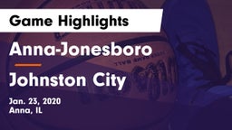 Anna-Jonesboro  vs Johnston City Game Highlights - Jan. 23, 2020