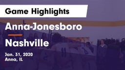 Anna-Jonesboro  vs Nashville  Game Highlights - Jan. 31, 2020