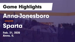 Anna-Jonesboro  vs Sparta  Game Highlights - Feb. 21, 2020