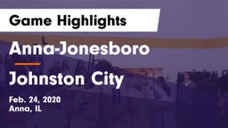 Anna-Jonesboro  vs Johnston City Game Highlights - Feb. 24, 2020