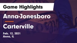 Anna-Jonesboro  vs Carterville  Game Highlights - Feb. 12, 2021