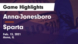 Anna-Jonesboro  vs Sparta  Game Highlights - Feb. 13, 2021