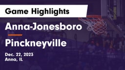 Anna-Jonesboro  vs Pinckneyville  Game Highlights - Dec. 22, 2023