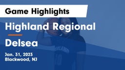 Highland Regional  vs Delsea  Game Highlights - Jan. 31, 2023