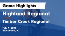 Highland Regional  vs Timber Creek Regional  Game Highlights - Feb. 9, 2023