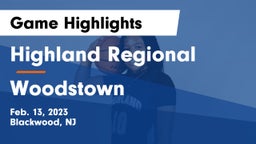 Highland Regional  vs Woodstown  Game Highlights - Feb. 13, 2023