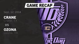 Recap: Crane  vs. Ozona  2014