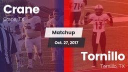 Matchup: Crane  vs. Tornillo  2017