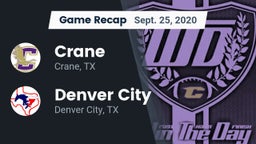 Recap: Crane  vs. Denver City  2020