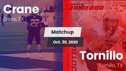 Matchup: Crane  vs. Tornillo  2020