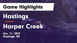 Hastings  vs Harper Creek  Game Highlights - Jan. 11, 2022