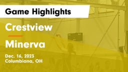 Crestview  vs Minerva  Game Highlights - Dec. 16, 2023