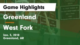 Greenland  vs West Fork  Game Highlights - Jan. 5, 2018