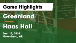 Greenland  vs Haas Hall Game Highlights - Jan. 12, 2018