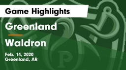 Greenland  vs Waldron Game Highlights - Feb. 14, 2020