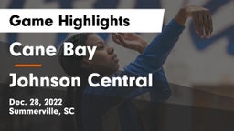 Cane Bay  vs Johnson Central  Game Highlights - Dec. 28, 2022