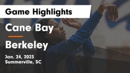 Cane Bay  vs Berkeley  Game Highlights - Jan. 24, 2023