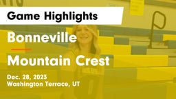 Bonneville  vs Mountain Crest  Game Highlights - Dec. 28, 2023