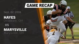 Recap: Hayes  vs. Marysville  2016