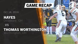 Recap: Hayes  vs. Thomas Worthington  2016