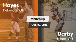 Matchup: Hayes  vs. Darby  2016