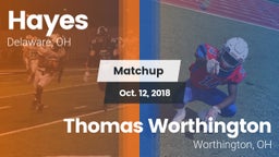 Matchup: Hayes  vs. Thomas Worthington  2018
