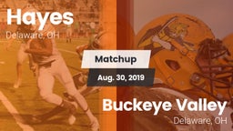 Matchup: Hayes  vs. Buckeye Valley  2019