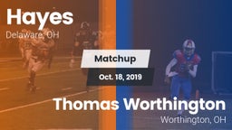 Matchup: Hayes  vs. Thomas Worthington  2019