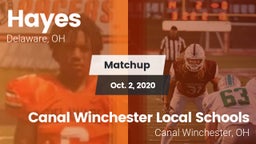 Matchup: Hayes  vs. Canal Winchester Local Schools 2020