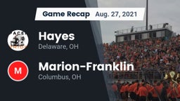 Recap: Hayes  vs. Marion-Franklin  2021